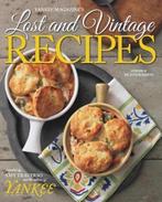 9781581572582 Yankee Magazines Lost and Vintage Recipes, Nieuw, The Editors Of Yankee Magazine, Verzenden