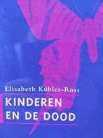 Kinderen en de dood 9789026315190 Elisabeth Kübler-Ross, Boeken, Gelezen, Elisabeth Kübler-Ross, Verzenden