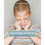 Gevoelige kinderen, wat kun je voor ze doen 9789055992263, Boeken, Verzenden, Gelezen, A.M. van Bilsen
