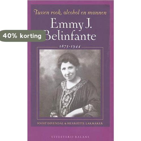Emmy J. Belinfante 1875-1944 9789050184632 Joost Divendal, Boeken, Geschiedenis | Wereld, Gelezen, Verzenden