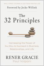 9781637743669 The 32 Principles Rener Gracie, Verzenden, Nieuw, Rener Gracie