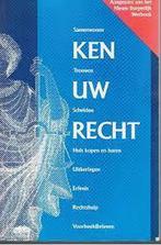 KEN UW RECHT 9789065904621 Auteur, Boeken, Verzenden, Gelezen, Auteur