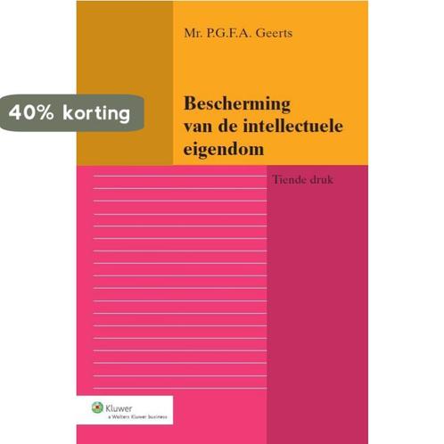 Bescherming van de intellectuele eigendom 9789013112566, Boeken, Wetenschap, Gelezen, Verzenden