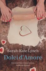 Dolci damore 9789032512729 Sarah-Kate Lynch, Verzenden, Gelezen, Sarah-Kate Lynch