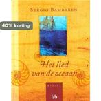 Het lied van de oceaan 9789054667148 S. Bambaren, Boeken, Verzenden, Zo goed als nieuw, S. Bambaren