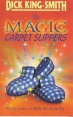 The magic carpet slippers by Dick King-Smith (Hardback), Gelezen, Verzenden, Dick King-Smith