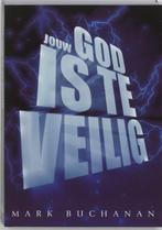 Jouw God is te veilig / Telos 9789063534639 M. Buchanan, Boeken, Verzenden, Gelezen, M. Buchanan