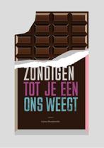 Zondigen tot je een ons weegt 9789492029010, Boeken, Kookboeken, Verzenden, Zo goed als nieuw, Carina Noordervliet