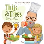 9789492600639 Thijs en Trees leren eten Rita Maris, Boeken, Gezondheid, Dieet en Voeding, Nieuw, Rita Maris, Verzenden