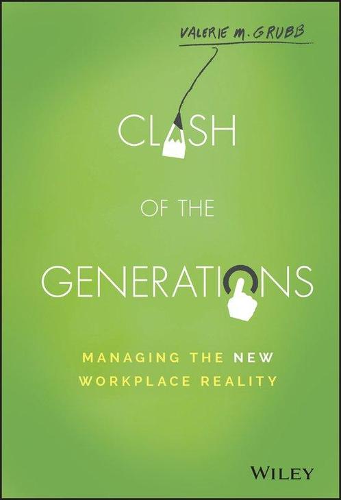 Clash of the Generations 9781119212348 Valerie M. Grubb, Boeken, Taal | Engels, Gelezen, Verzenden