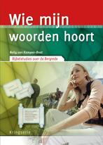 Wie mijn woorden hoort / Kringserie 9789033801600, Boeken, Verzenden, Zo goed als nieuw, Nelly van Kampen-Boot