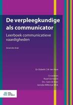 9789036825290 De verpleegkundige als communicator, Verzenden, Nieuw, Elsbeth C.M. Ten Have
