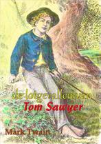 9789491254956 De lotgevallen van Tom Sawyer | Tweedehands, Boeken, Verzenden, Zo goed als nieuw, Mark Twain
