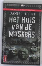 Het huis van de maskers 9789021009445 Daniel Hecht, Boeken, Verzenden, Gelezen, Daniel Hecht
