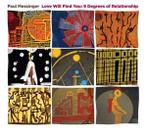 cd - Paul Messinger - Love Will Find You: 9 Degrees of Rel..