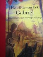 Gabriel / Fonteins klassieke jeugdboeken / 7 9789026115233, Verzenden, Gelezen, H. van Eyk