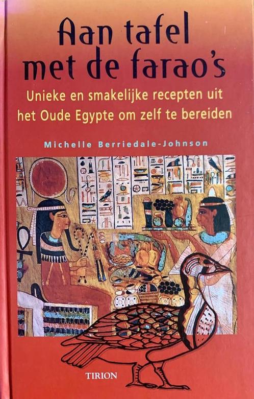 AAN TAFEL MET DE FARAOS 9789043900843 M. Berriedale-Johnson, Boeken, Kookboeken, Zo goed als nieuw, Verzenden