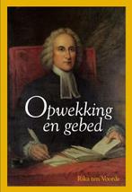 OPWEKKING EN GEBED 9789088970559 Rika ten Voorde, Boeken, Verzenden, Gelezen, Rika ten Voorde