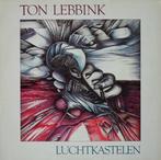 LP gebruikt - Ton Lebbink - Luchtkastelen, Cd's en Dvd's, Zo goed als nieuw, Verzenden