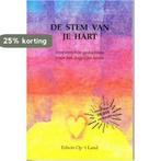 De stem van je hart 9789072234230 E. op t Land, Verzenden, Gelezen, E. op 't Land