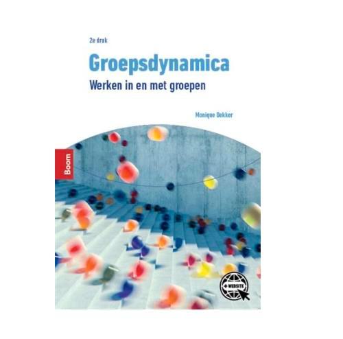 Groepsdynamica, werken in en met groepen, 9789024404575, Boeken, Studieboeken en Cursussen, Zo goed als nieuw, HBO, Verzenden