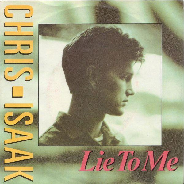 vinyl single 7 inch - Chris Isaak - Lie To Me, Cd's en Dvd's, Vinyl Singles, Zo goed als nieuw, Verzenden