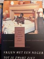 Vrijen met een neger tot je zwart ziet - D. Laferriere, Boeken, Verzenden, Zo goed als nieuw, D. Laferriere
