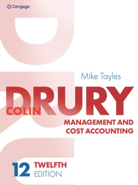 Management and Cost Accounting 9781473791244, Boeken, Studieboeken en Cursussen, Zo goed als nieuw, Verzenden