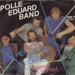 Polle Eduard Band - Het Kan Me Niet Schelen, Gebruikt, Ophalen of Verzenden