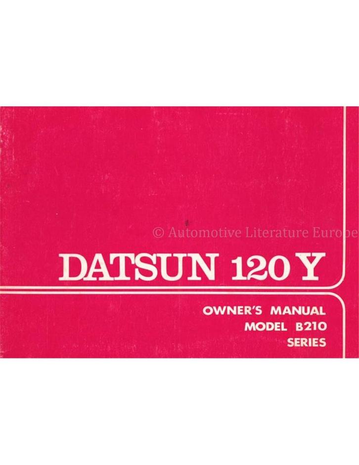 1974 DATSUN 120Y (B 210 SERIES) INSTRUCTIEBOEKJE ENGELS, Auto diversen, Handleidingen en Instructieboekjes