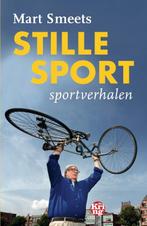 Stille sport 9789462971905 Mart Smeets, Verzenden, Gelezen, Mart Smeets