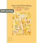 Een rijbroek uit Canada 9789028426528, Boeken, Verzenden, Gelezen, Hans van de Waarsenburg