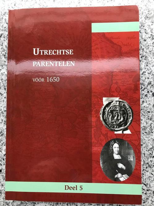 Utrechtse parentelen voor 1650 (5), Boeken, Geschiedenis | Vaderland, 20e eeuw of later, Gelezen, Verzenden