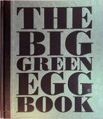 The Big Green Egg Book, Nieuw, Verzenden