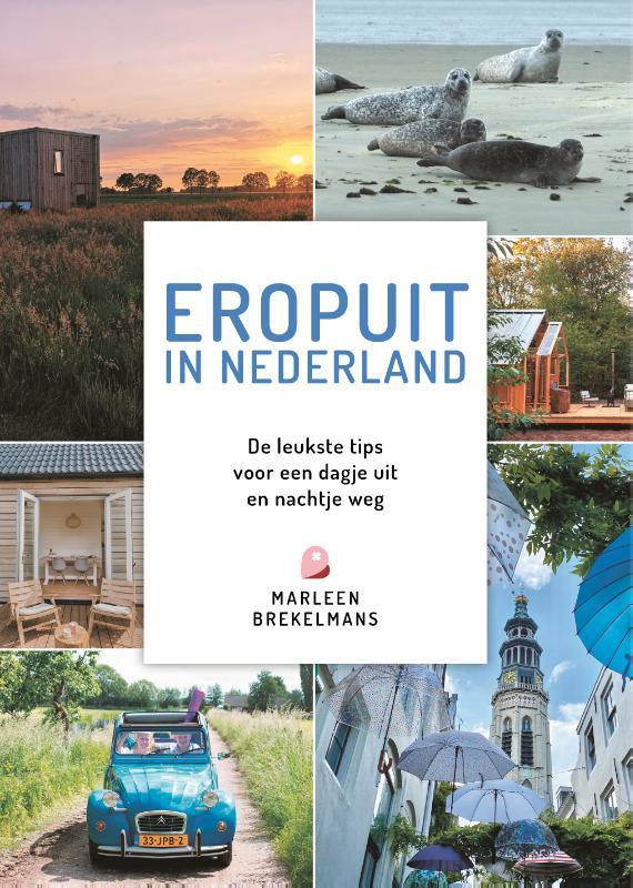 Eropuit in Nederland 9789043938426 Marleen Brekelmans, Boeken, Reisgidsen, Zo goed als nieuw, Verzenden