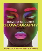 9780711295001 Dominic Skinners Glowography, Boeken, Verzenden, Nieuw, Dominic Skinner