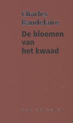 De bloemen van het kwaad 9789028242272 Charles Baudelaire, Verzenden, Zo goed als nieuw, Charles Baudelaire