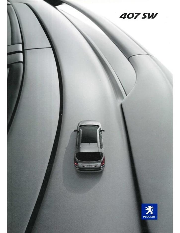 2004 PEUGEOT 407 BROCHURE NEDERLANDS, Boeken, Auto's | Folders en Tijdschriften, Peugeot