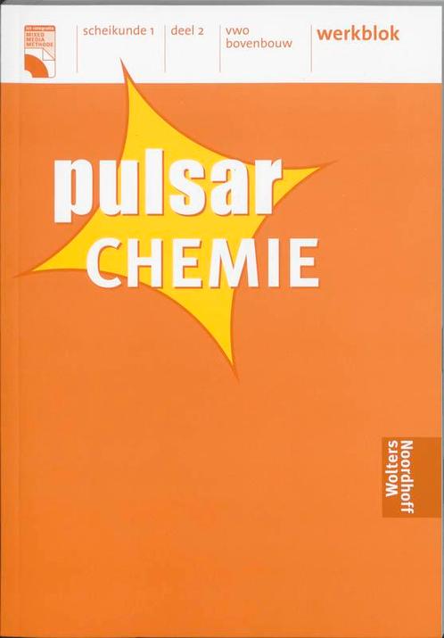 Pulsar Chemie 1 vwo bovenbouw 2 deel Werkblok  9789001311551, Boeken, Techniek, Zo goed als nieuw, Verzenden