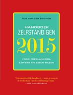 Handboek zelfstandigen 2015 9789057124297, Boeken, Verzenden, Gelezen, Tijs van den Boomen