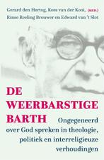 De weerbarstige Barth 9789043532938 Gerard den Hertog, Verzenden, Zo goed als nieuw, Gerard den Hertog