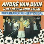 André van Duin & Het Nederlands Elftal - Nederland, Die Heef, Gebruikt, Ophalen of Verzenden