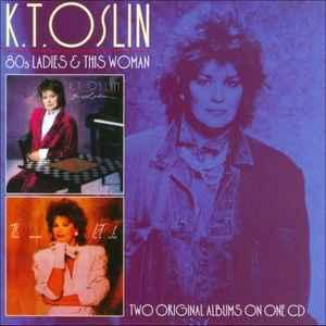 cd - K.T. Oslin - 80s Ladies &amp; This Woman, Cd's en Dvd's, Cd's | Overige Cd's, Zo goed als nieuw, Verzenden