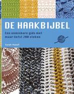 De Haakbijbel - Sarah Hazell, Haakboek (paperback), Boeken, Ophalen of Verzenden, Nieuw