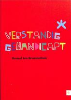 Verstandig gehandicapt 9789048417636 Gerard ten Brummelhuis, Verzenden, Gelezen, Gerard ten Brummelhuis