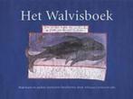Het Walvisboek 9789057302824, Boeken, Verzenden, Gelezen