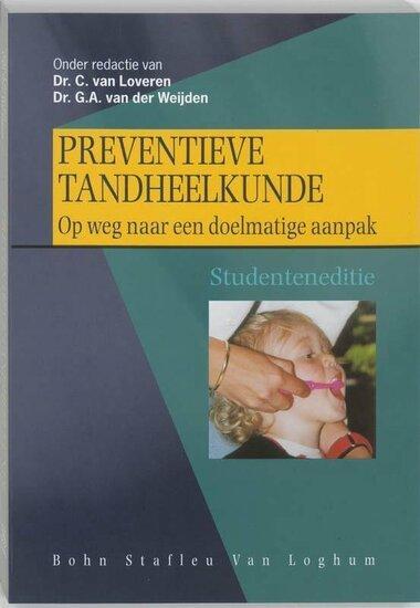 Preventieve tandheelkunde | 9789031329427, Boeken, Studieboeken en Cursussen, Verzenden