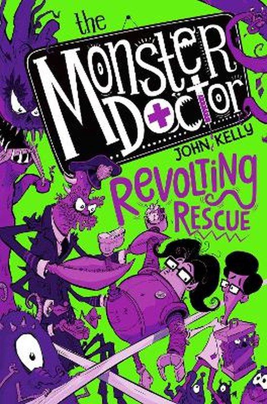 The Monster Doctor Revolting Rescue 9781529021332 John Kelly, Boeken, Taal | Engels, Gelezen, Verzenden
