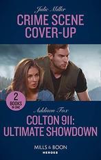 Crime Scene Cover-Up / Colton 911: Ultimate Showdown: Crime, Gelezen, Addison Fox, Julie Miller, Verzenden