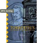 De schilder en vrijdenker Torrentius 1588-1644 9789491936012, Verzenden, Zo goed als nieuw, Wim Cerutti